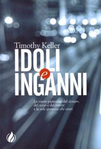 idoli e inganni