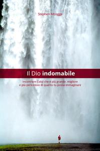 Il Dio indomabile